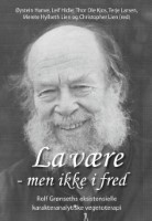 La være - men ikke i fred