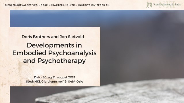 Developments in Embodied Psychoanalysis and Psychotherap